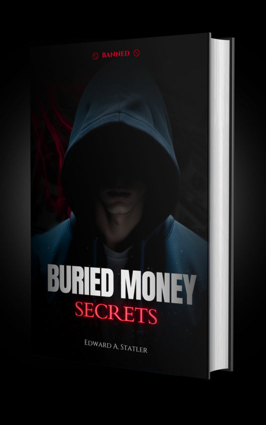 Buried Money Secrets™